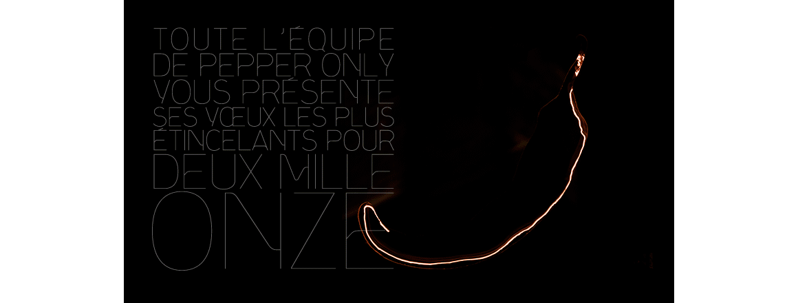 Vœux Pepper Only 2007 - 2013 pour Pepper Only - Design